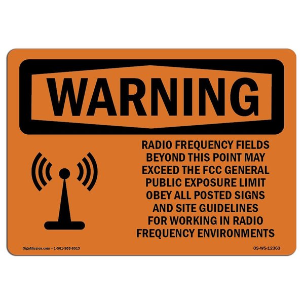 Signmission OSHA Warning Sign, 18" Height, 24" Width, Rigid Plastic, Radio Frequency Fields Beyond, Landscape OS-WS-P-1824-L-12363